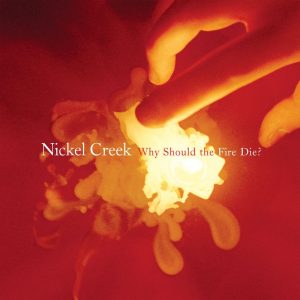 Why Should the Fire Die cover